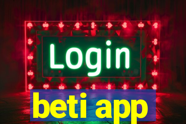 beti app